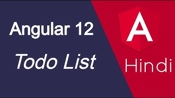 Angular 12 tutorial in Hindi #25 Todo list in angular