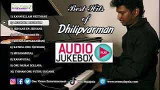 Best Love Songs Hits of Dhilip Varman | Juke Box | Dhilip Varman | One Vision Entertainment