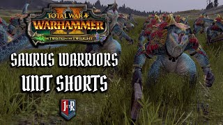 Saurus Warriors - Unit Shorts - Total War: Warhammer 2 #Shorts