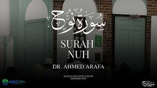 Surah Nuh | Dr. Ahmed Arafa | Ramadan 1447 AH | سورة نوح د. أحمد عرفة