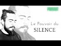 Le pouvoir du silence  comment le silence peut transformer une vie  podcast