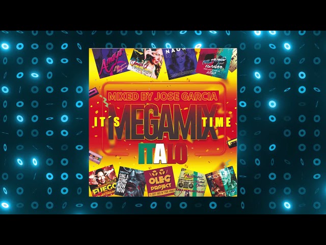 It´s Megamix Time - Mixed By José Garcia