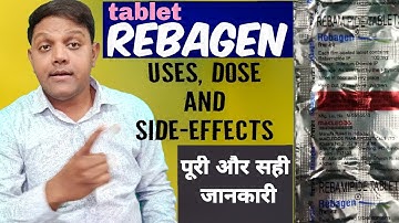 Tab- Rebagen kiss kaam mai use karna chahiye