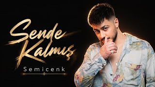 Semicenk - Sende Kalmış ( Official Music Video )