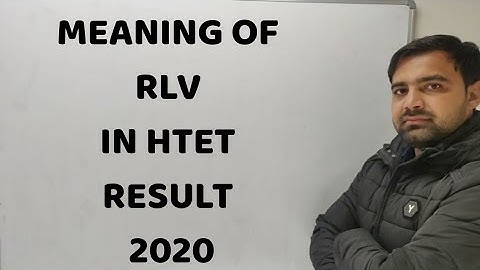 HTET 2020| Result late verification| RLV |htet RLV | full form of RLV| RLV क्या होता है|htet result