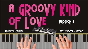 A Groovy kind of love cover instrumental tutorial keyboard roland ea7 sheet music PARTITURA