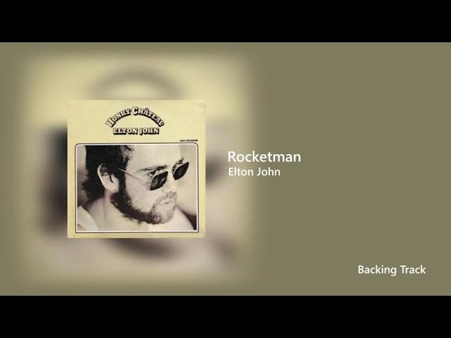 Elton John - Rocketman - Backing Track