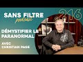  216  dmystifier le paranormal avec christian page