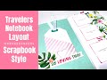 Scrapbooking Travelers Notebook Layouts