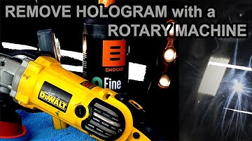 How to Remove a Hologram With a ROTARY MACHINE