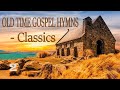 Old Timeless Gospel Hymns(Classics) - Light music version, wonderful and relaxing
