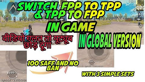 Pubg Mobile New Trick Switch TPP To FPP In during Match | 100% working trick and safe