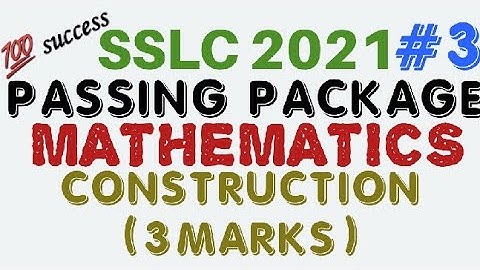 #sslc2021mathspassingpackage   sslc maths passing package 2021 june exam. Construction. Easy method.