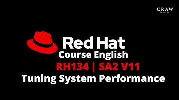 RedHat Course English | RH134 | SA2 V11 | Tuning System Performance | RedHat By Sartesh Sir | C31