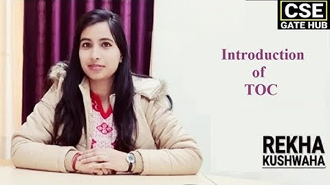 Theory of computation: Introduction of TOC by Rekha Kushwaha