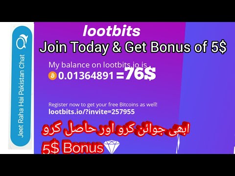 Earn Money | Lootbits Real or scam |Earn 500 Bonus on Signupu0026 Withdraw proof Payment Proof