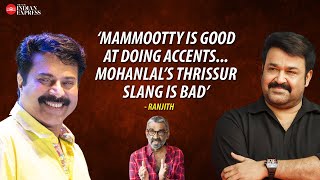 'Mohanlal won't leave his comfort zone... Mammootty is not like that' - Ranjith | Interview | TNIE by TNIE Kerala 1,280 views 3 weeks ago 10 minutes, 25 seconds