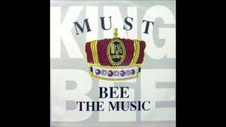 Video thumbnail of "King Bee - Must Bee The Music (Frisco Disco Mix)"