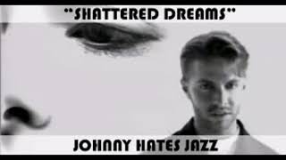 Johnny Hates Jazz - Shattered Dreams - Extended - Remastered Into 3D Audio
