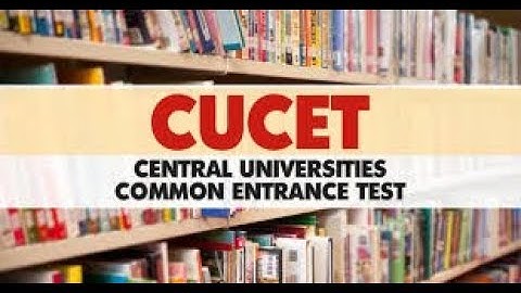 CUCET 2019 l Admission l Entrance Exam l PhD l E chayakkada l JNU l BHU l HCU