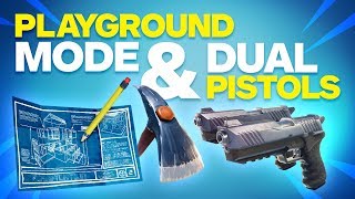 Fortnite: Dual Pistols Added and Playground LTM Mode Disabled!