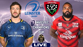 Live Champions Cup Rugby Semi Finals: Epic Battle as Leinster  vs. Toulon!