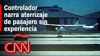 Pasajero aterriza un avión después de que el piloto quedara incapacitado