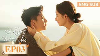 ENG SUB《你给我的喜欢 The Love You Give Me》EP03——王玉雯，王子奇 | 腾讯视频-青春剧场