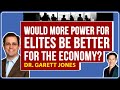 Garett Jones Interview: Is More Power for Political Elites Better For the Economy?