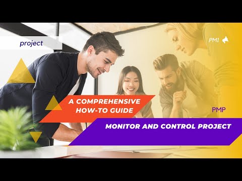 Monitor and Control Project: A Comprehensive How-To Guide