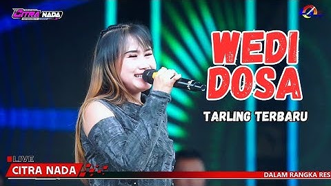 WEDI DOSA ~ DEWI MAHIRA // CITRA NADA LIVE CIMANDOR - DESA MUNJUL // KEC.ASTANAJAPURA - KAB.CIREBON