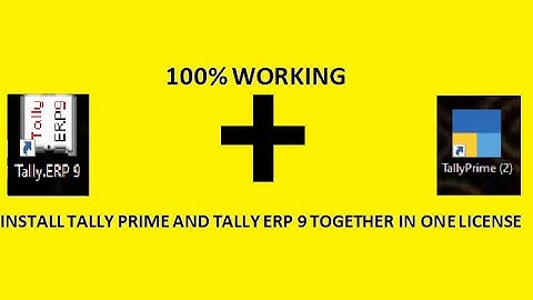 How to install tally prime and tally erp 9 both in  one computer and in one license.