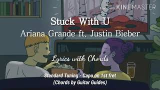 Stuck With U (Lyrics with Chords) - Ariana Grande ft. Justin Bieber chords
