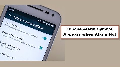 iPhone Alarm Symbol Appears when Alarm Not on [Fixed]