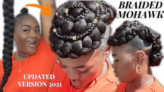 2021UPDATE BRAIDED MOHAWK ON NATURAL HAIR | BEGINNER FRIENDLY PROTECTIVE HAIRSTYLE StylesbyLovey