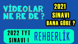 Videolar Nerede | 2022 Nasıl Olur | 2021 Yorumum