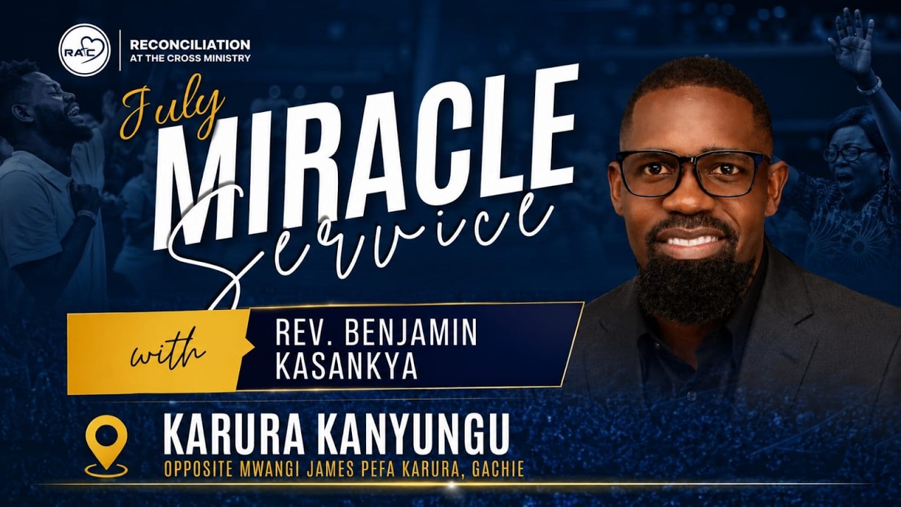 Welcome to Our July Miracle Service with | Rev:Benjamin Kasankya