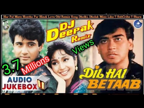 #हर-पल-मेरे-होंठो-पर-!!hindi-sad-songs-!!2019!!-#गीताराम-वर्मा-!!dil-hai-betaab-!!dj-दीपक-फिरोजाबाद