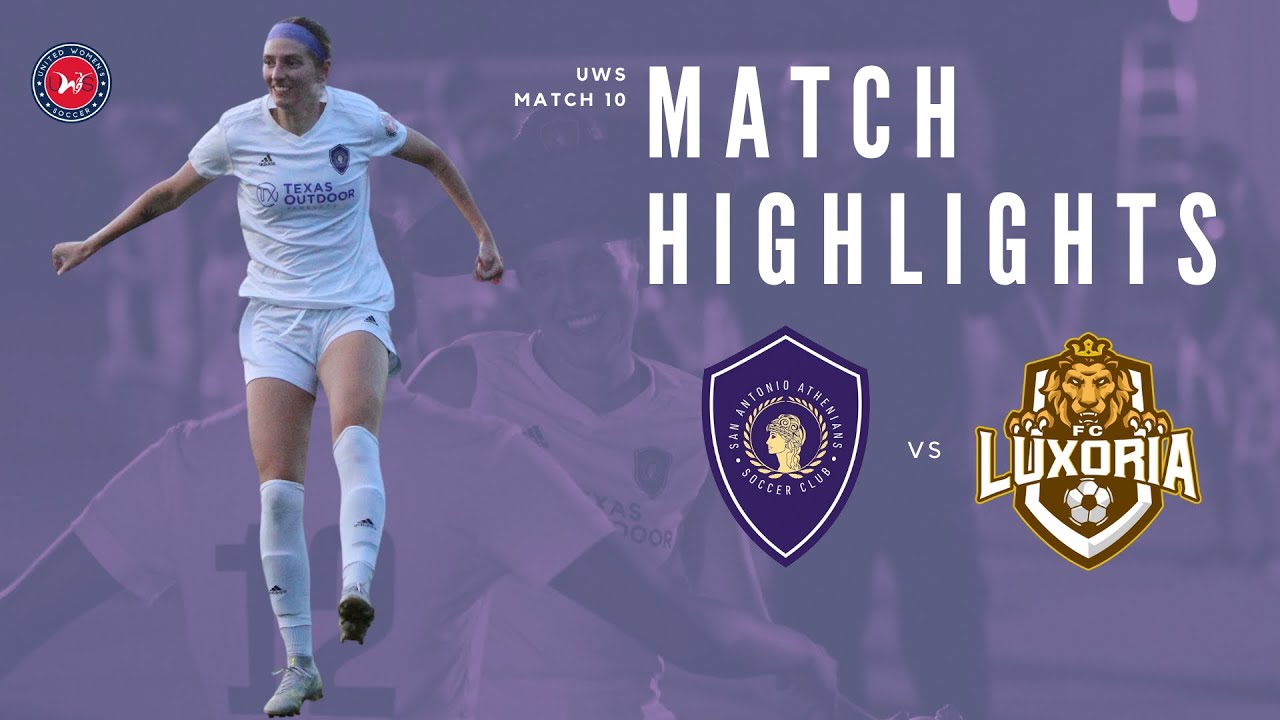 UWS Highlights: San Antonio Athenians vs Luxoria FC
