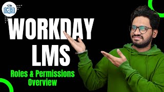 Roles and Permissions Overview in Workday LMS | Workday LMS Online Tutorial | CyberBrainer