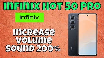 How To increase Volume Sound 200% Working No Any App infinix Hot 50 Pro