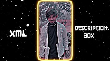 OMOR ATTITUDE XML 🔥⚡|| NEW TREND XML PRESET 📄🎟️|| OMOR XML VIDEO 🤙💖|| XML BY@JONYEDITZ ❤️💫|| #xml