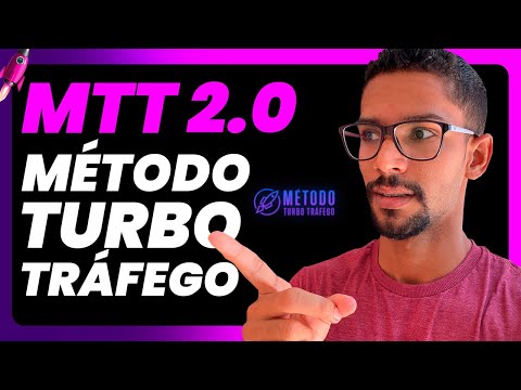 MTT 2.0 Método Turbo Tráfego Funciona | Aprenda TRÁFEGO PAGO de Forma Simples e Fácil, 100% COMPLETO