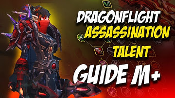 M+ DRAGONFLIGHT ASSA TALENTS - indepth build guide for rogues #worldofwarcraft