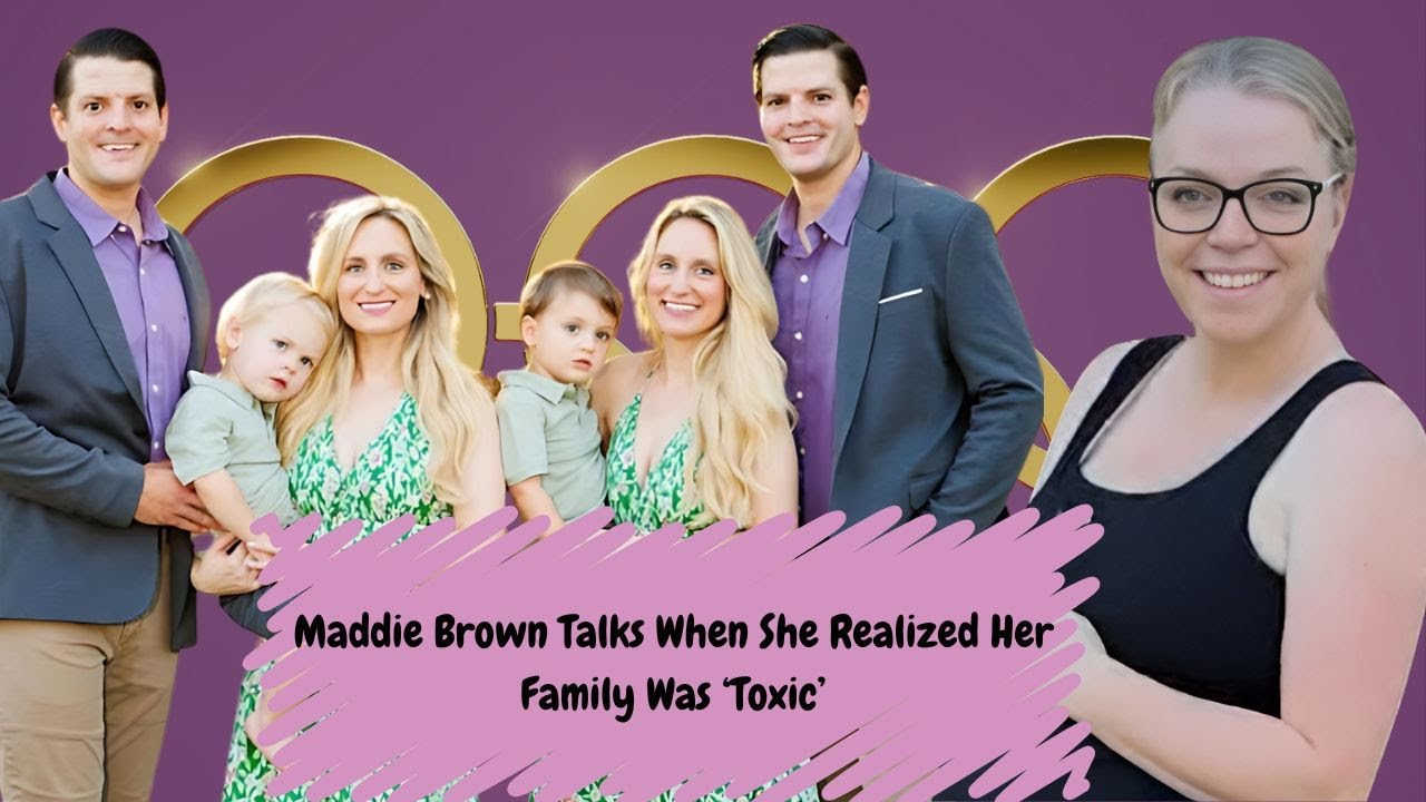 Maddie Brown Talks When She Realized Her Family Was ‘Toxic’