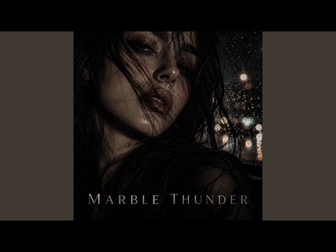 DEEPLINE–Marble Thunder