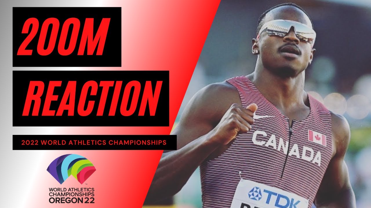 2022 World Athletics Championships 200m REACTION (PRELIMS+SEMIS+FINALS