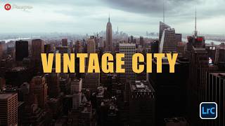 Free Lightroom Preset - Vintage City  RAW Edit