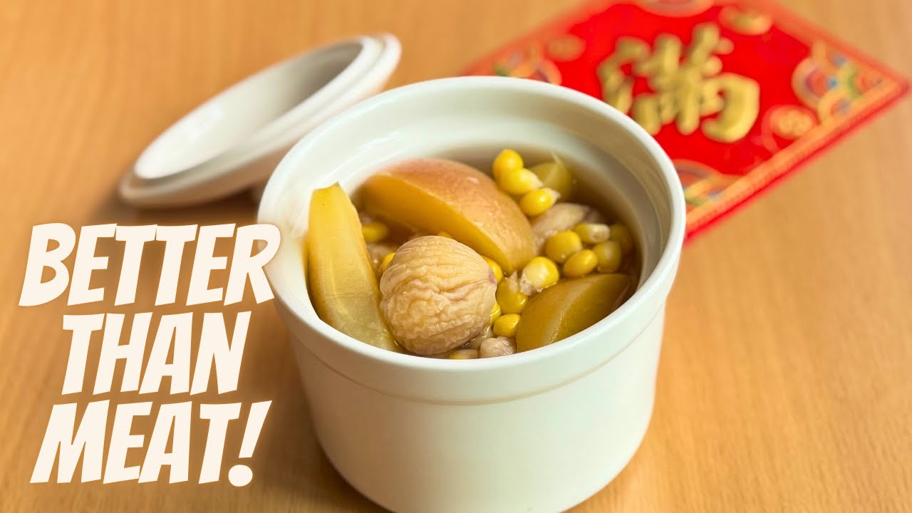 Chinese New Year Recipe 2025 - The Most Delicious Vegan Soup Chinese Recipes You’re Missing