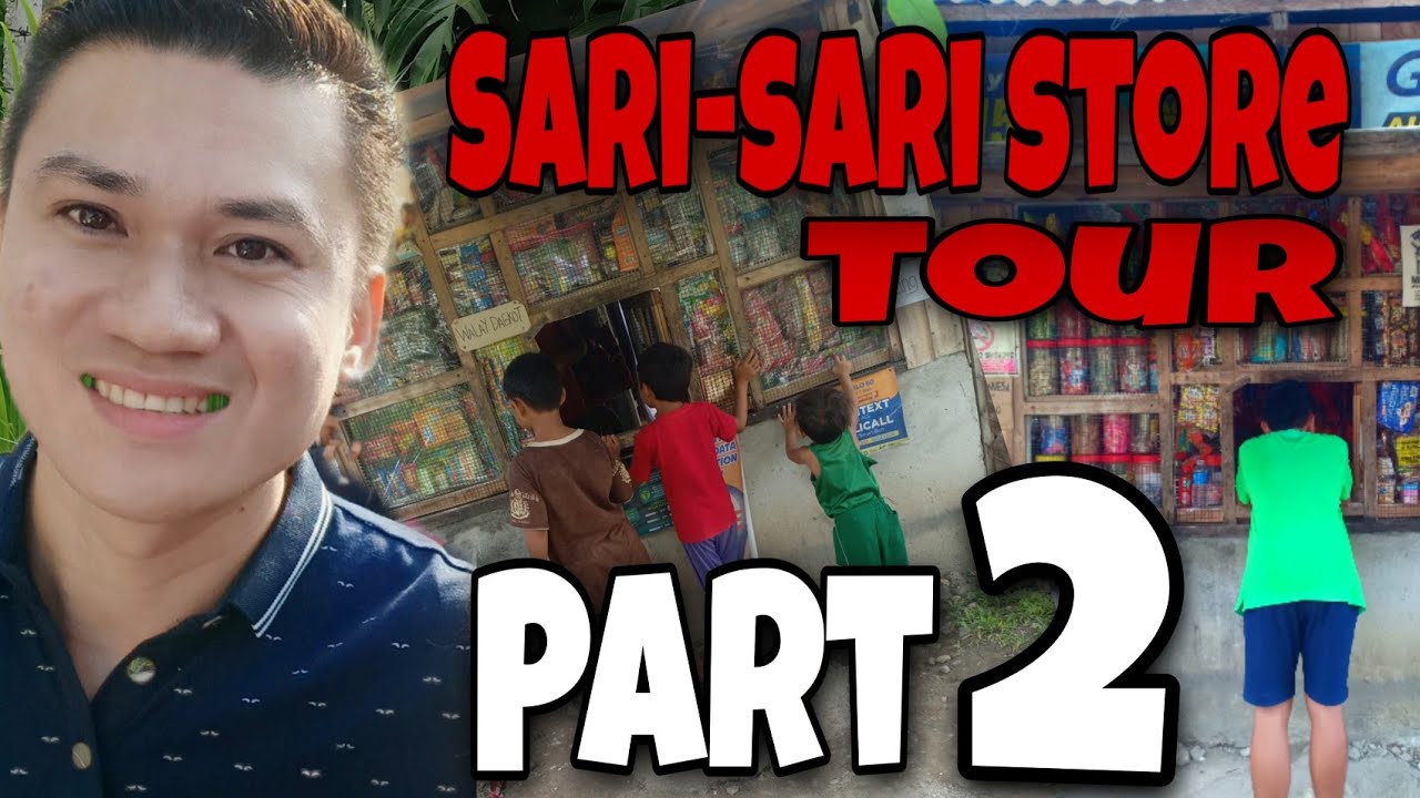 SARI-SARI STORE TOUR Part2 - YouTube